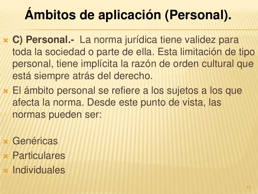 Ambitos de validez de la norma jurídica