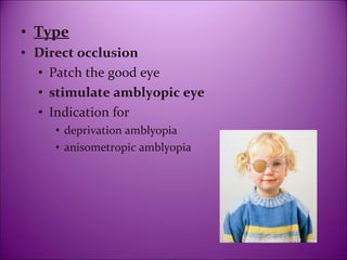 Introduction, Assessment and Management of Amblyopia | PPT