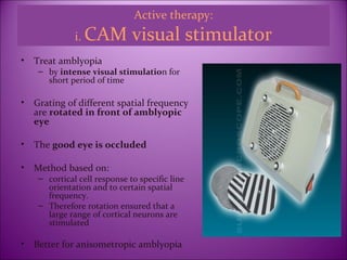 Introduction, Assessment and Management of Amblyopia | PPT