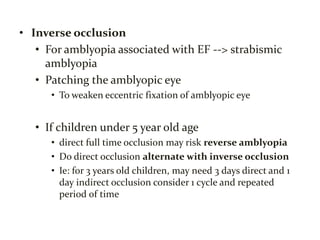 AMBLYOPIA, CLASSIFICATION & MANAGEMENT - Modified.pptx