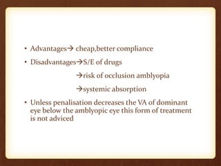 AMBLYOPIA AND ITS MANAGEMENT | PPTX