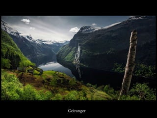 Geiranger
 