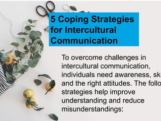 coping with the challenges of intercultural communication | PPTX