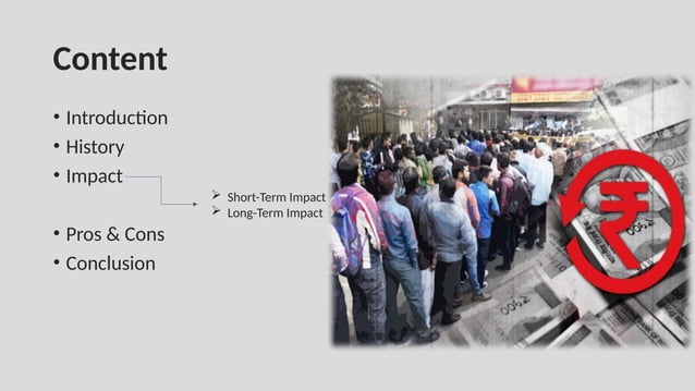 demonetisation in india, its history, pros and cons, etc | PPT