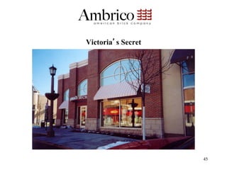 Victoria s Secret




                    45
 