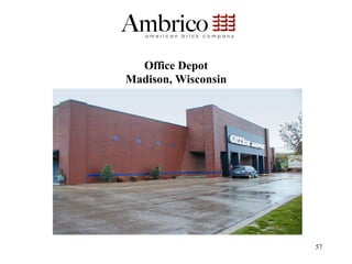Office Depot
Madison, Wisconsin




                     57
 
