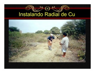 Instalando Radial de Cu 
 