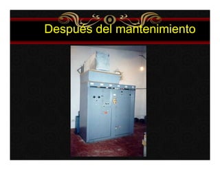 Después del mantenimiento 
 