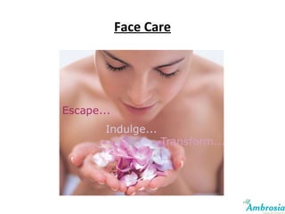 Face Care 