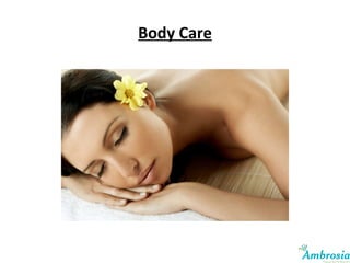 Body Care 