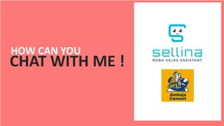 How to chat with Sellina? | PPTX