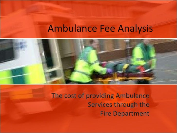 Ambulance Fee Analysis