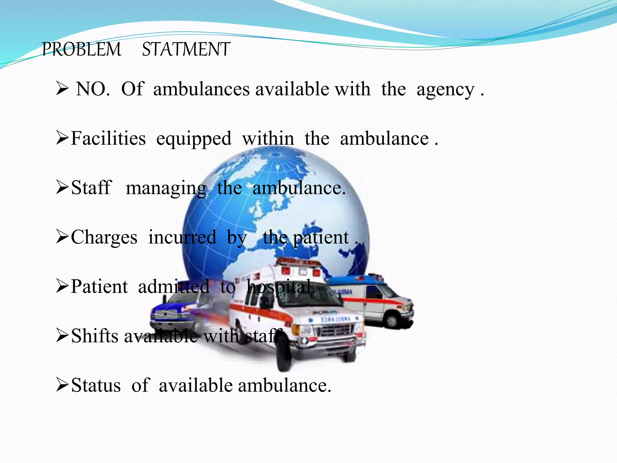 Ambulance management system | PPTX