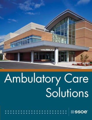Ambulatory Care
       Solutions
 