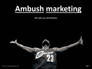hAmbush marketing
 