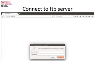 Connect to ftp server
 
