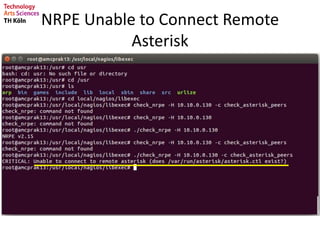 NRPE Unable to Connect Remote
Asterisk
 