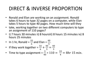 DIRECT & INVERSE PROPORTION

 
