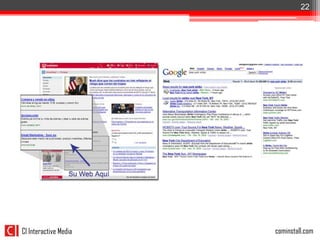 22




CI Interactive Media   cominstall.com
 