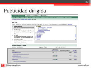 39



Publicidad dirigida




 CI Interactive Media   cominstall.com
 