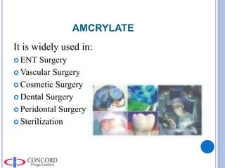Amcrylate presentation | PPTX