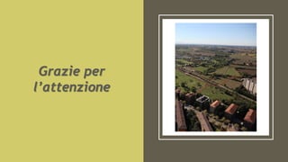 Grazie per
l’attenzione
 