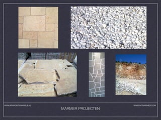 WWW.APHRODITEMARBLE.NL                      WWW.WITMARMER.COM

                         MARMER PROJECTEN
 