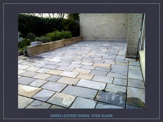 GRIEKS LEISTEEN TERRAS -SYKIS BLAUW
 
