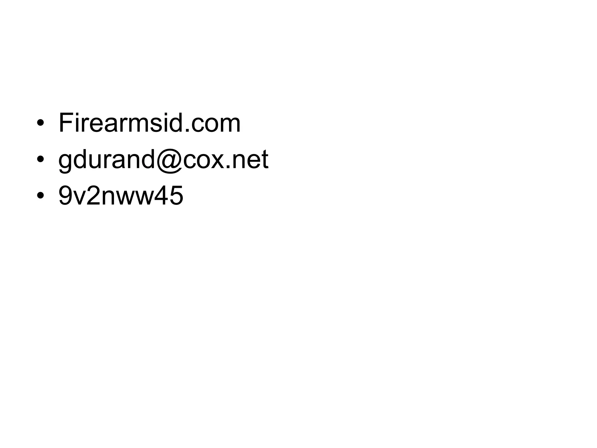 Firearmsid.com [email_address] 9v2nww45 