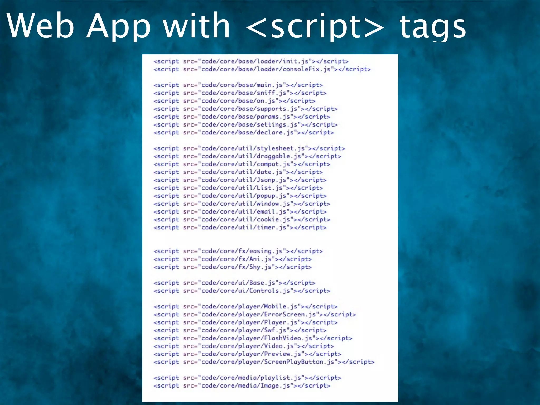 Web App with <script> tags
 