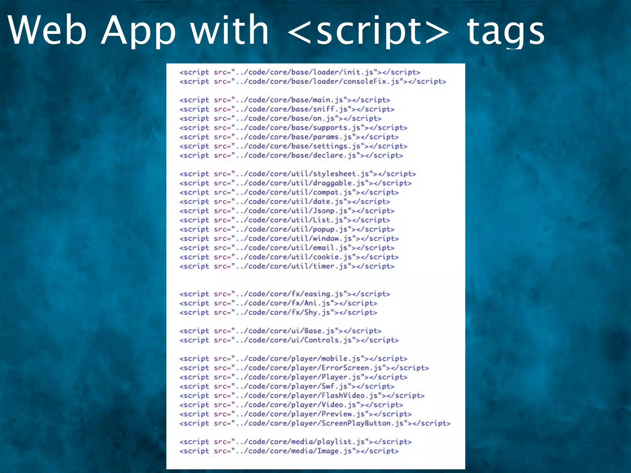 Web App with <script> tags
 