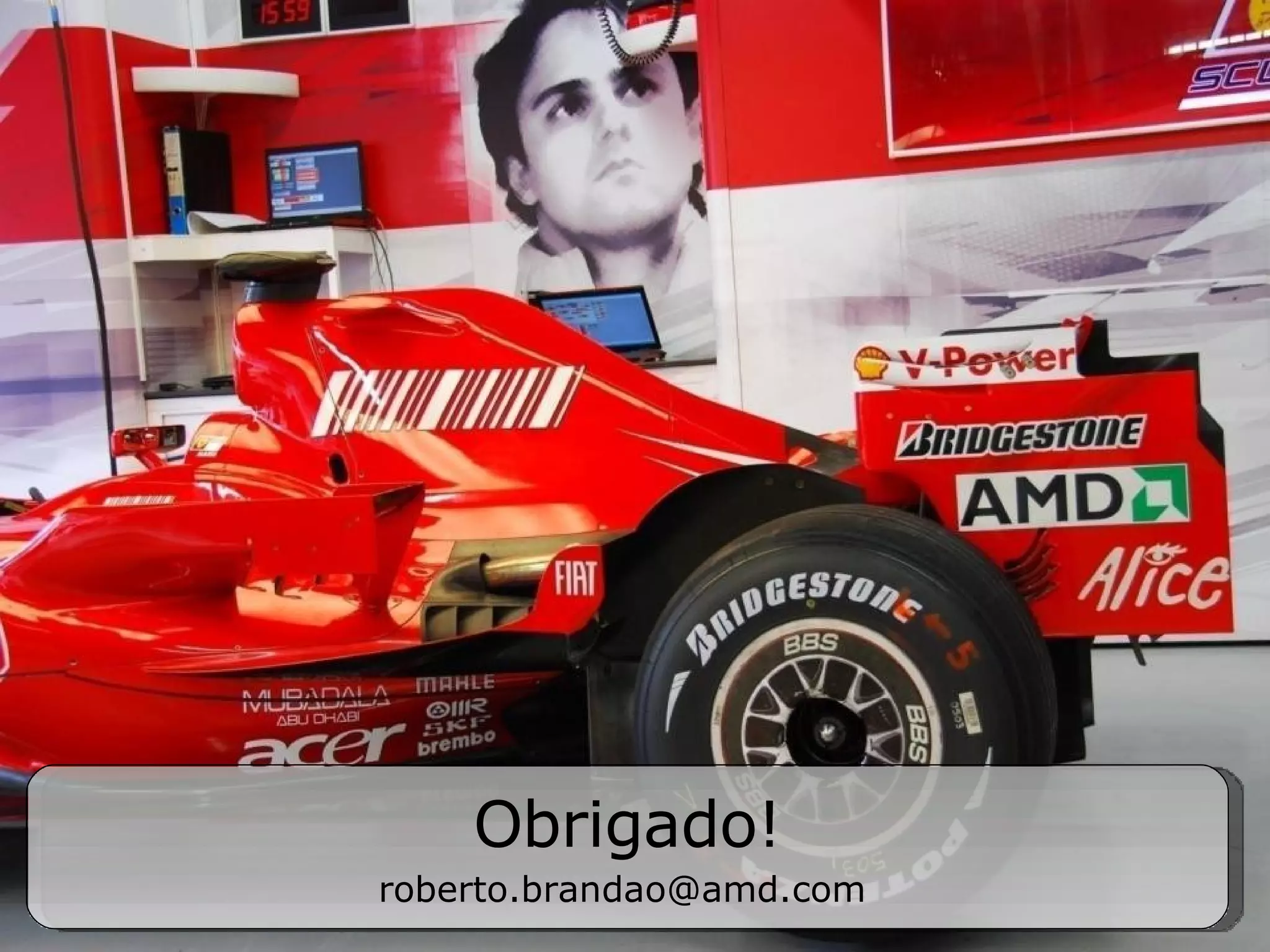 Thank you! Obrigado ! Roberto Brandão [email_address] Obrigado! [email_address]   