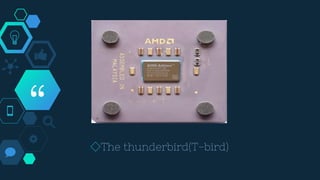 “
◇The thunderbird(T-bird)
 