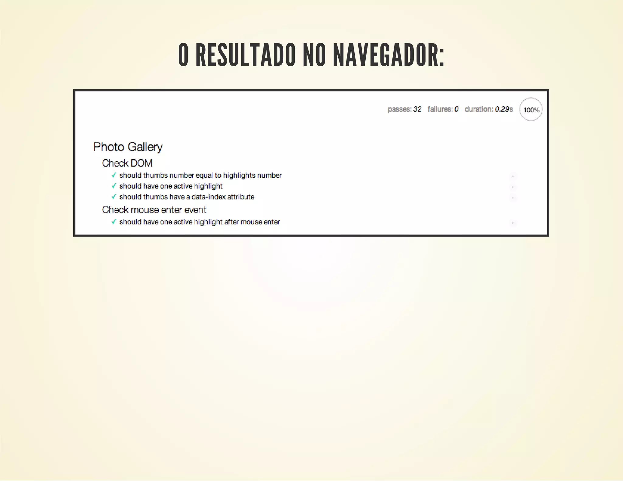 O RESULTADO NO NAVEGADOR:

 