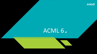 ACML 6
 