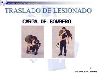 TRASLADO DE LESIONADO