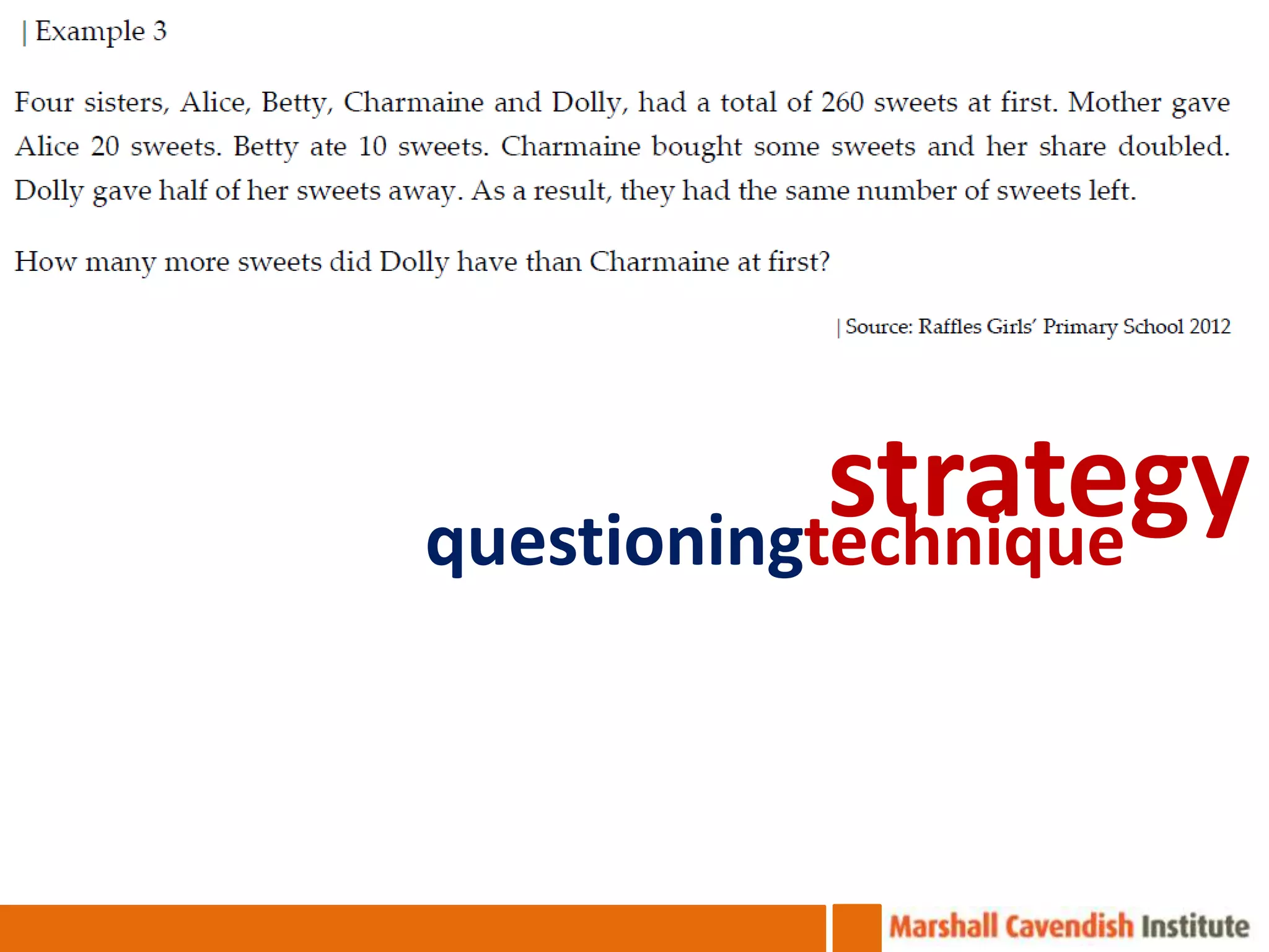 strategy
questioningtechnique
 