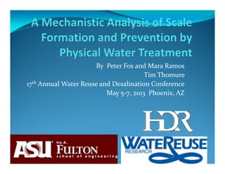 By Peter Fox and Mara Ramos
Tim Thomure
17th Annual Water Reuse and Desalination Conference17 Annual Water Reuse and Desalination Conference
May 5-7, 2013 Phoenix, AZ
 