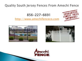 Quality South Jersey Fences From Amechi Fence 856-227-6691 http://www.amechifenceco.com 