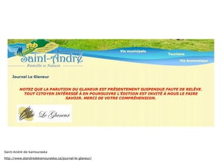 Saint-André-de-kamouraska

http://www.standredekamouraska.ca/journal-le-glaneur/
 
