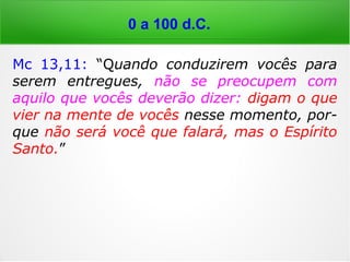 3.100 a.C. a 100 a.C.
[…] a mulher avistou Samuel, […] O rei lhe
replicou: '[…] Vamos, o que estás vendo?' A
mulher respondeu: 'Estou vendo um espírito
subindo das profundezas da terra' […] 'É um
homem velho que está subindo, envolto num
manto'. Então Saul reconheceu que era real-
mente Samuel e caiu com o rosto por terra,
prostrando-se para ele. Samuel, porém, dis-
se a Saul: 'Por que perturbas o meu repouso,
evocando-me?' Saul respondeu: 'Vejo-me
numa situação desesperada: é que os filis-
teus me fazem guerra […] Por isso te cha-
mei, para me indicares o que devo fazer.'
==>
 