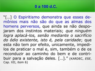 […] Ao descerem da montanha, Jesus orde-
nou-lhes: 'Não contem a ninguém essa vi-
são, até que o Filho do Homem tenha ressus-
citado dos mortos.'"
0 a 100 d.C.
 