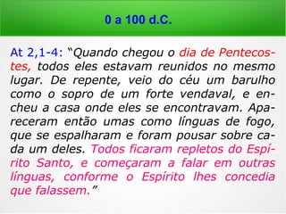 Pura mediunidade:
Paulo de Tarso e os
“Dons do Espírito”
0 a 100 d.C.
 