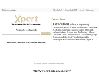 http://www.nottingham.ac.uk/xpert/
 