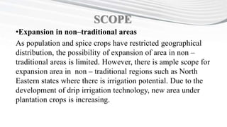 SCOPE, IMPORTANCE AND CONSTRAINTS OF PLANTATION CROP PRODUCTION | PPTX