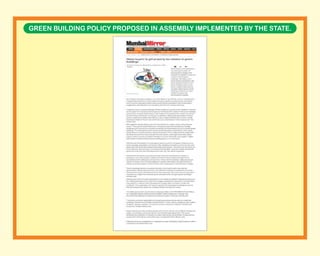 GREEN BUILDING POLICY PROPOSED IN ASSEMBLY IMPLEMENTED BY THE STATE.
 