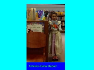 Amelia's Book Report
 