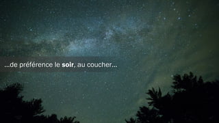 Et quand le moment fatidique arrive…
 