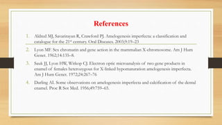 Darling Classification Amelogenesis imperfecta (AI) | PPTX