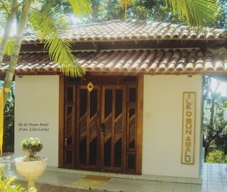 172 | Ruy do Carmo Póvoas
Ilê de Oxum Abalô
(Foto: Lília Carla)
Feminino no candomblé_miolo final.indd 172Feminino no candomblé_miolo final.indd 172 28/9/2010 17:38:5728/9/2010 17:38:57
 